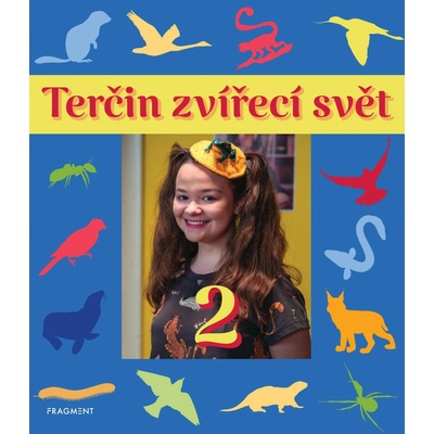 Terčin zvířecí svět 2 - Yvetta Voráčová