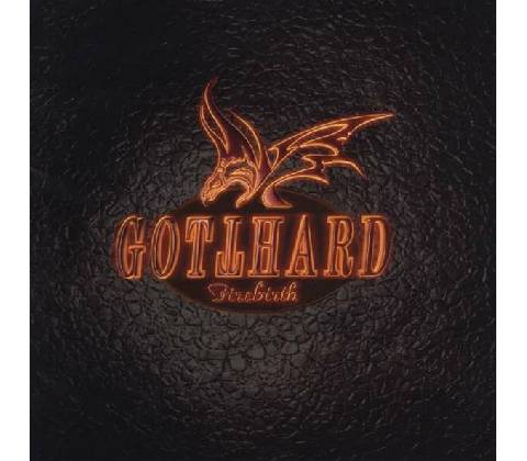 GOTTHARD: FIREBIRTH CD