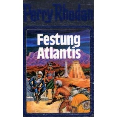 Perry Rhodan - Festung Atlantis