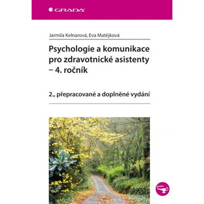 Psychologie a komunikace pro zdravotnické asistenty