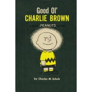 Good Ol' Charlie Brown | Charles M. Schulz (ISBN: 9781782761587)