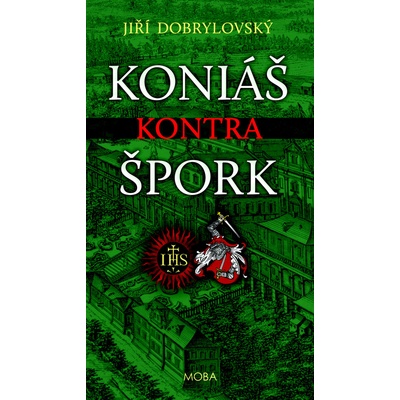 Koniáš kontra Špork - Jiří Dobrylovský