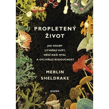 Propletený život - Merlin Sheldrake