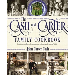 Cash and Carter Family Cookbook | John Carter Cash (ISBN: 9781400201884)