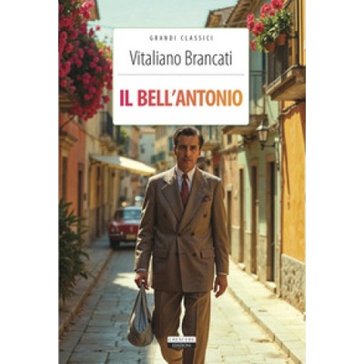 bell'Antonio | Vitaliano Brancati