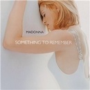 Madonna - Something To Remember, CD