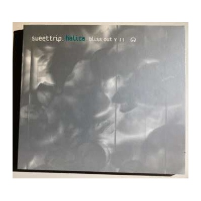 Sweet Trip - Halica Bliss Out 11 CD