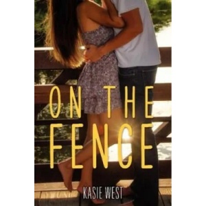 On the Fence | Kasie West (2014)