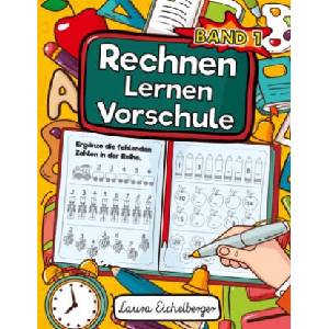 Rechnen Lernen Vorschule | Laura Eichelberger (2024)