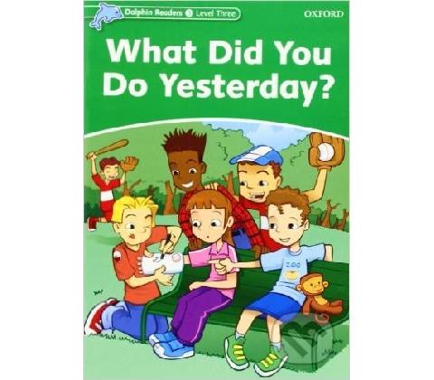Where Did You Do Yesterday? -