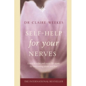 Self-Help for Your Nerves