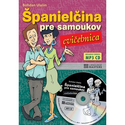 Španielčina pre samoukov - Cvičebnica Bohdan Ulašin