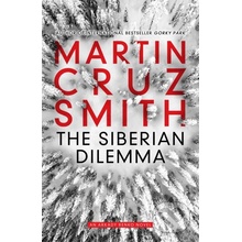 The Siberian Dilemma - Martin Cruz Smith