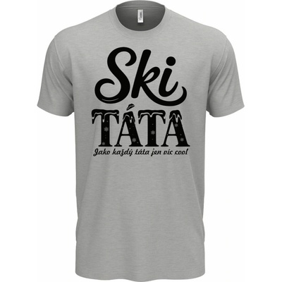 Ski táta.Jako každý táta jen víc cool černý tisk – Hledejceny.cz