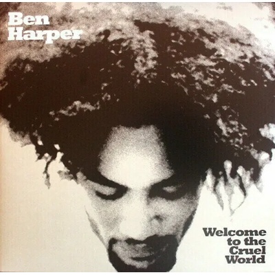 Ben Harper - Welcome To The Cruel World (2 LP) (0602577879876)