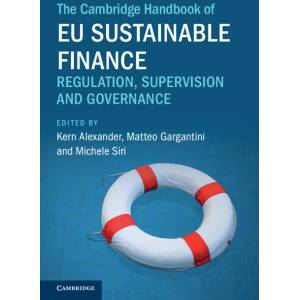 The Cambridge Handbook of EU Sustainable Finance | Kern Alexander, Matteo Gargantini, Michele Siri (ISBN: 9781009483940)
