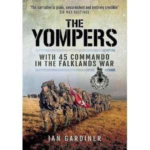 Yompers: With 45 Commando in the Falklands War | Ian R Gardiner (ISBN: 9781473853423)