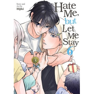 Hate Me, But Let Me Stay Vol. 6 (2026)