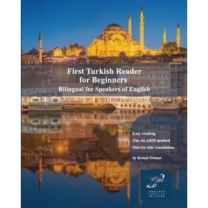 First Turkish Reader for Beginners: Bilingual for Speakers of English | Kemal Osman (ISBN: 9781981543045)