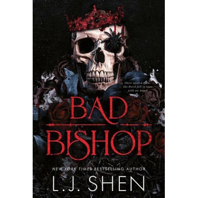 BAD BISHOP (SHEN LJ)(Brožovaná)