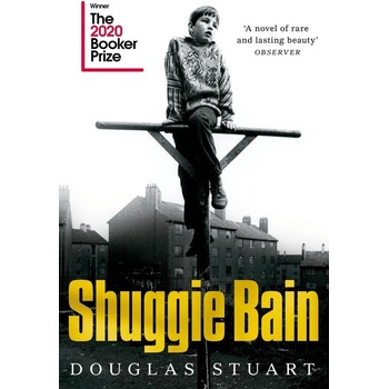 Shuggie Bain - Douglas Stuart