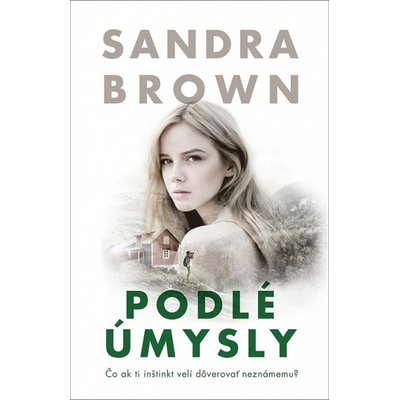 Podlé úmysly - Brown Sandra