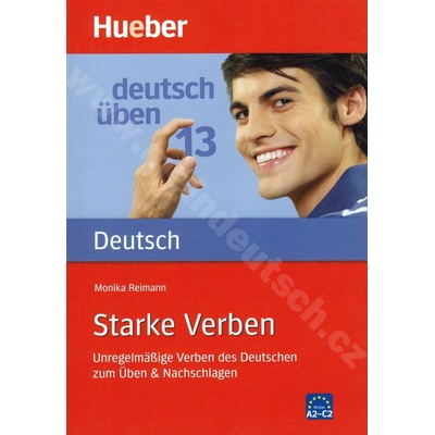 Starke Verben A2 C2 rad Deutsch üben diel 13 cvičebnica nemeckej gramatiky