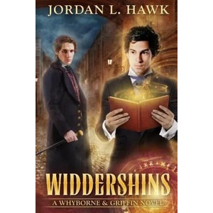 Widdershins | Jordan L Hawk (ISBN: 9781482528152)