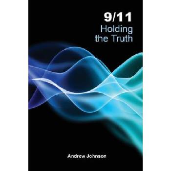 9/11 Holding the Truth
