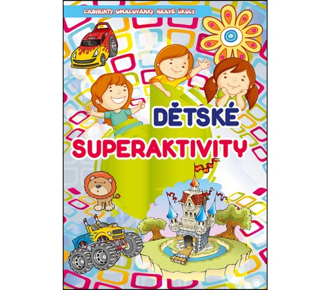 Dětské superaktivity
