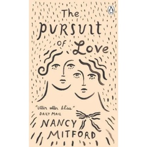 Pursuit of Love | Nancy Mitford (ISBN: 9780241984079)