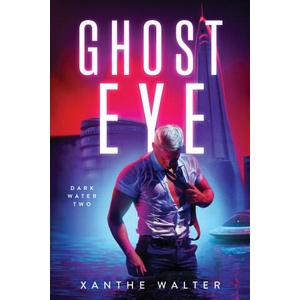 Dark Water Book Two | Xanthe Walter, Xanthe Walter (ISBN: 9781917682022)