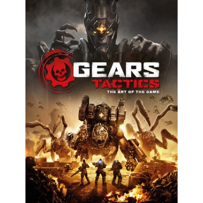 Gears Tactics - The Art of the Game
