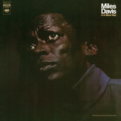 DAVIS MILES: IN A SILENT WAY LP