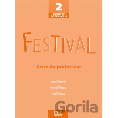 Festival 2: Guide pédagogique - Sylvie Poisson-Quinton