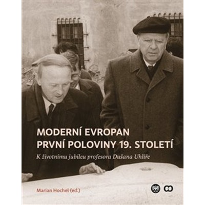 Moderní Evropan první poloviny 19. století - Hochel, Marian, Brožovaná vazba paperback
