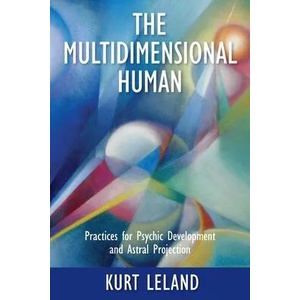 Multidimensional Human | Kurt Leland (ISBN: 9781786771216)