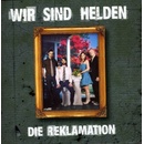 WIR SIND HELDEN: REKLAMATION CD