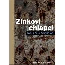 Zinkoví chlapci - Alexijevičová Světlana