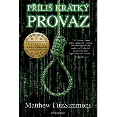 Příliš těsná smyčka - FitzSimmons Matthew