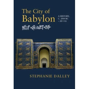 City of Babylon | Stephanie Dalley (ISBN: 9781316501771)
