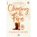 Chasing the Fire