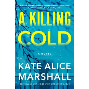A Killing Cold | MARSHALL KATE ALICE (ISBN: 9781250343055)