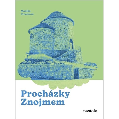 Procházky Znojmem