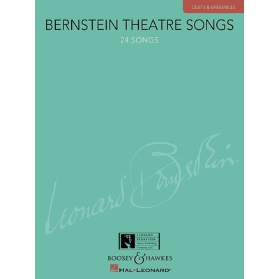 BERNSTEIN THEATRE SONGS duets & ensembles