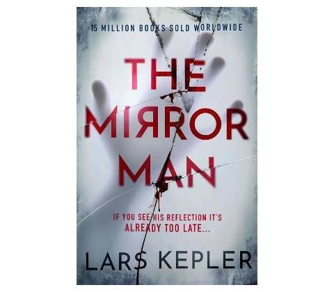The Mirror Man - Lars Kepler