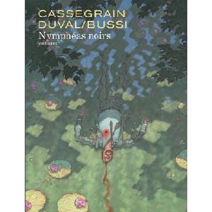 Nympheas noirs | Duval Fred, Bussi Michel (ISBN: 9782800173504)