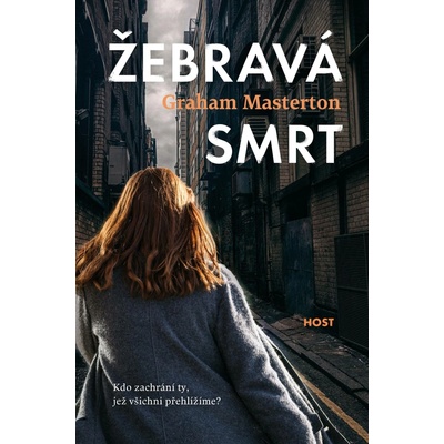 Žebravá smrt - Graham Masterton