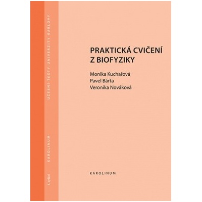 Praktická cvičení z biofyziky