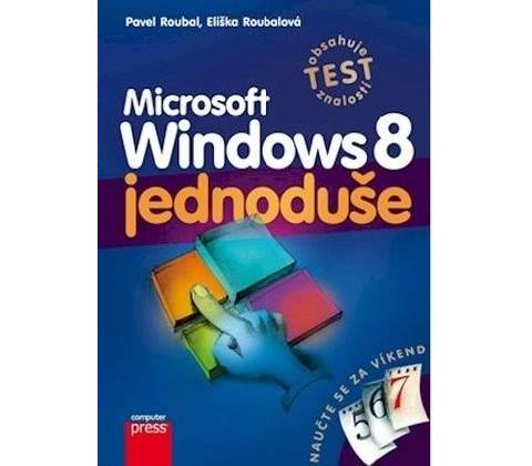 Microsoft Windows 8 Jednoduše